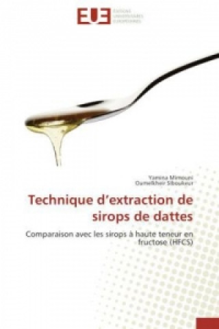 Book Technique d'Extraction de Sirops de Dattes Yamina Mimouni