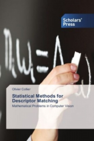 Knjiga Statistical Methods for Descriptor Matching Collier Olivier