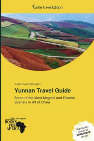 Kniha Yunnan Travel Guide 