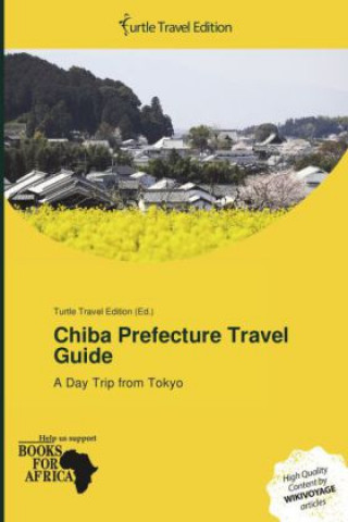 Buch Chiba Prefecture Travel Guide 