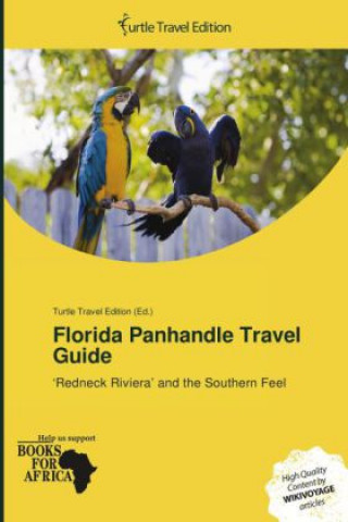 Buch Florida Panhandle Travel Guide 