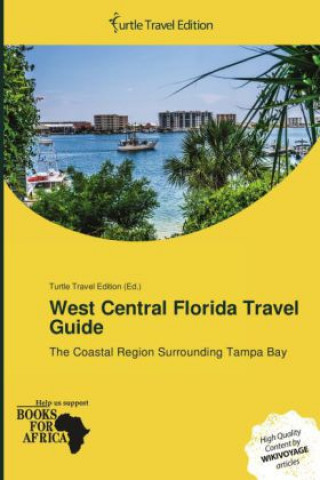 Książka West Central Florida Travel Guide 