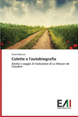 Carte Colette E L'Autobiografia Chiara Balocco