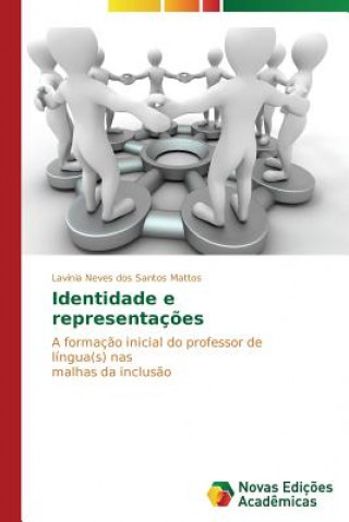 Книга Identidade e representacoes Lavínia Neves dos Santos Mattos