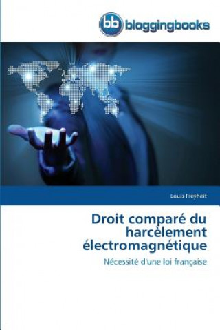 Książka Droit Compare Du Harcelement Electromagnetique Louis Freyheit