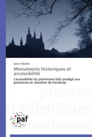 Kniha Monuments Historiques Et Accessibilite Tabaries-L