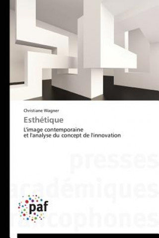 Kniha Esthetique Christiane Wagner