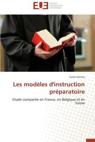 Kniha Les Mod les d'Instruction Pr paratoire Lucie Coriton