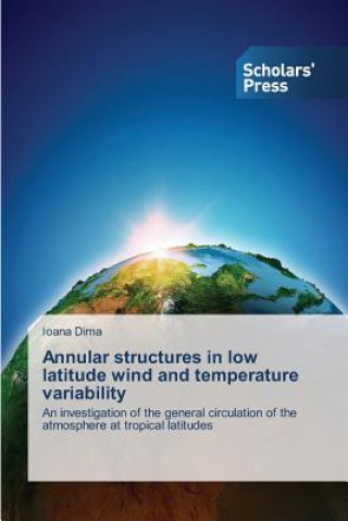 Kniha Annular structures in low latitude wind and temperature variability Ioana Dima