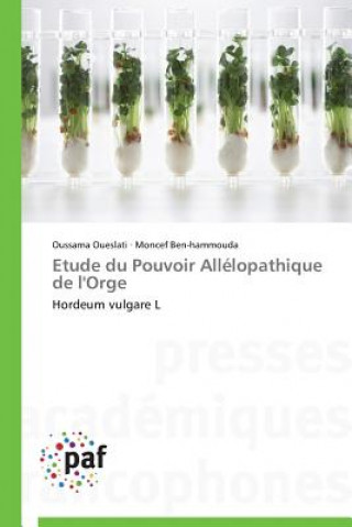 Kniha Etude Du Pouvoir Allelopathique de l'Orge Oussama Oueslati