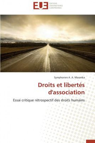 Kniha Droits Et Libert s d'Association Symphorien A. A. Masanka