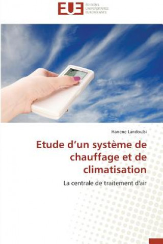 Livre Etude D Un Syst me de Chauffage Et de Climatisation Hanene Landoulsi