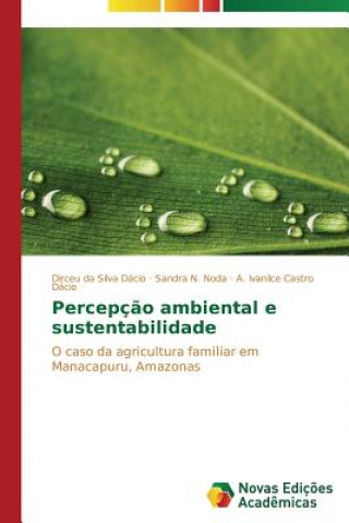 Książka Percepcao ambiental e sustentabilidade Dirceu da Silva Dácio