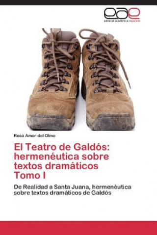 Kniha Teatro de Galdos Rosa Amor del Olmo