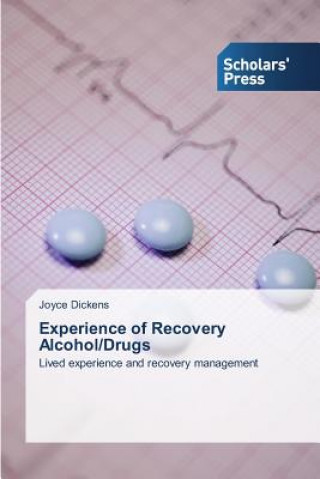 Carte Experience of Recovery Alcohol/Drugs Joyce Dickens