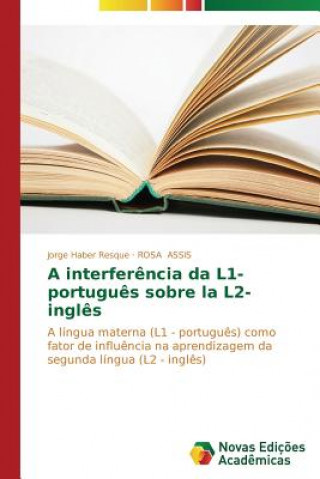 Knjiga interferencia da L1- portugues sobre la L2- ingles Jorge Haber Resque