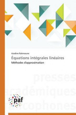 Kniha Equations Integrales Lineaires Azedine Rahmoune