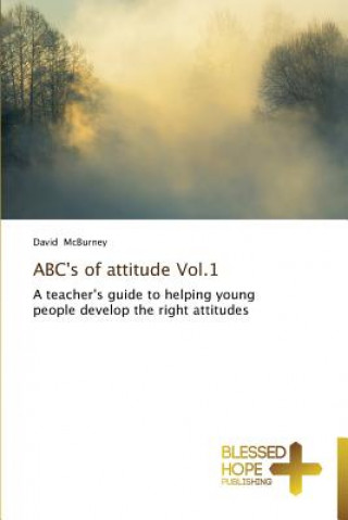 Könyv ABC's of attitude Vol.1 David McBurney