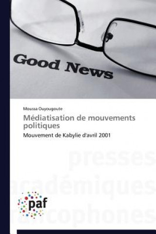 Книга Mediatisation de Mouvements Politiques Moussa Ouyougoute