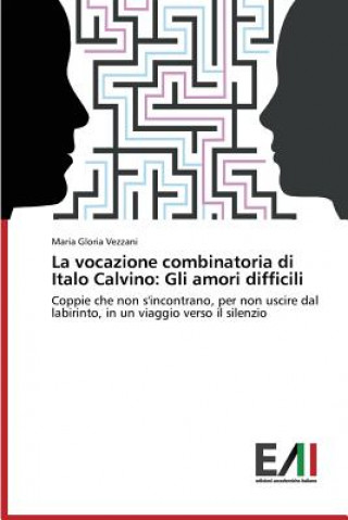 Книга Vocazione Combinatoria Di Italo Calvino Maria Gloria Vezzani