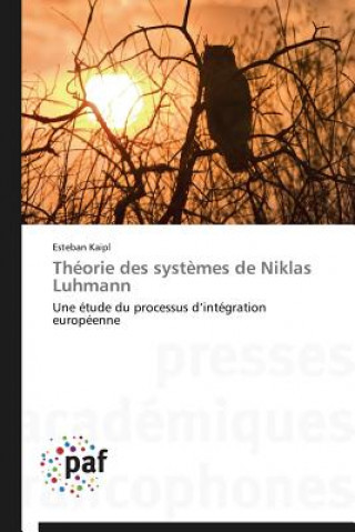 Kniha Theorie Des Systemes de Niklas Luhmann Esteban Kaipl