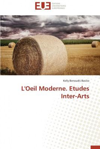 Carte L'Oeil Moderne. Etudes Inter-Arts Kelly Benoudis Basilio
