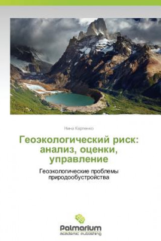 Könyv Geoekologicheskiy risk Nina Karpenko