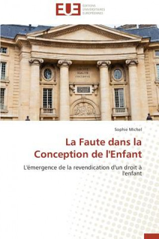 Книга Faute Dans La Conception de l'Enfant Sophie Michel