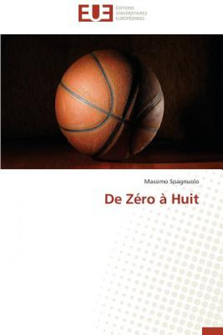 Könyv de Z ro   Huit Massimo Spagnuolo