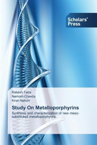 Könyv Study On Metalloporphyrins Rakesh Tada