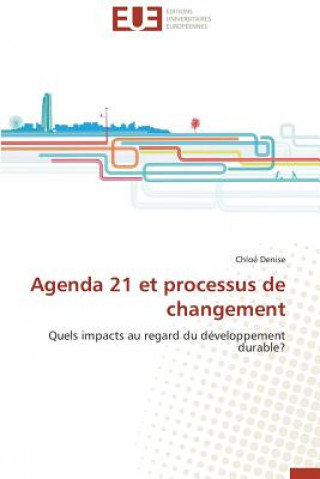 Kniha Agenda 21 Et Processus de Changement Chloé Denise