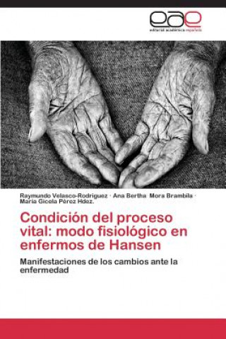 Carte Condicion del proceso vital Raymundo Velasco-Rodriguez