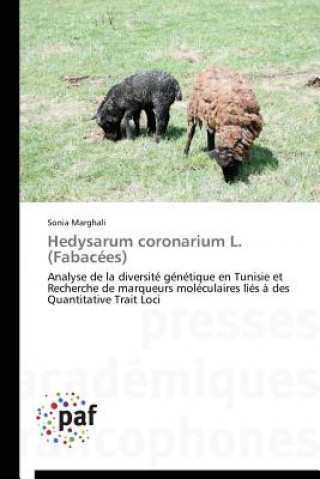 Könyv Hedysarum Coronarium L. (Fabacees) Sonia Marghali