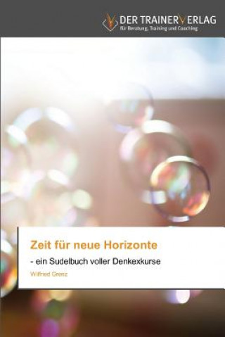 Книга Zeit fur neue Horizonte Wilfried Grenz