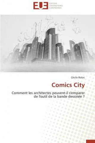 Książka Comics City Cécile Robic