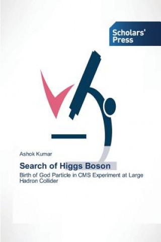 Carte Search of Higgs Boson Ashok Kumar