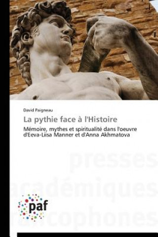 Kniha La Pythie Face A l'Histoire David Paigneau