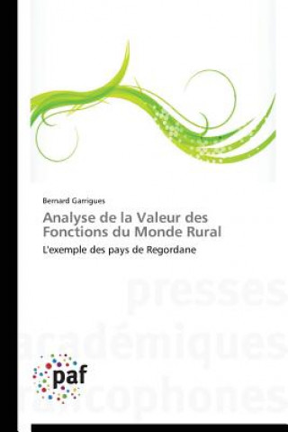 Książka Analyse de la Valeur Des Fonctions Du Monde Rural Bernard Garrigues