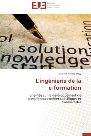 Kniha L'Ing nierie de la E-Formation Andréa Hérissé-Davy