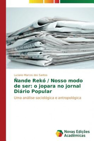 Carte Nande Reko / Nosso modo de ser Luciano Marcos dos Santos