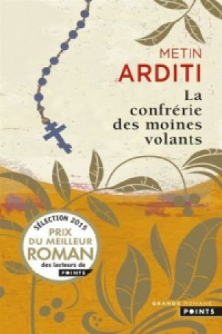 Libro Confr'rie Des Moines Volants(la) Metin Arditi