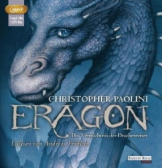 Digital Eragon - Das Vermächtnis der Drachenreiter, 3 Audio-CD, 3 MP3 Christopher Paolini