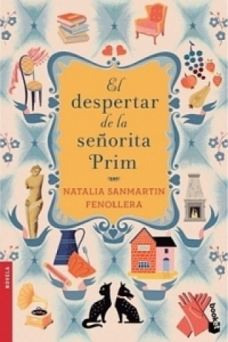 Книга El despertar de la señorita prim Natalia Sanmartin Fenollera
