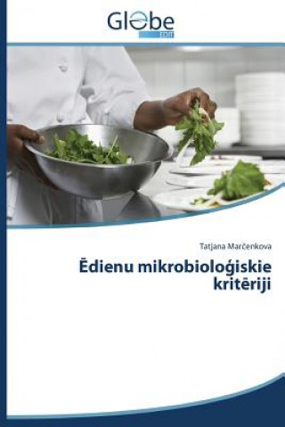 Könyv Dienu Mikrobiolo Iskie Krit Riji Tatjana Mar enkova