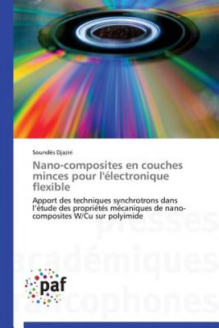 Könyv Nano-Composites En Couches Minces Pour l'Electronique Flexible Djaziri-S