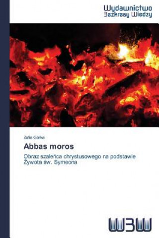 Livre Abbas moros Zofia Górka