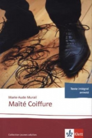 Książka Ma?té Coiffure Marie-Aude Murail