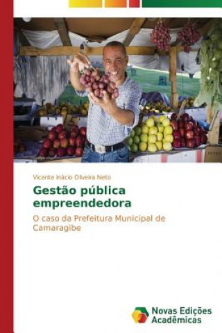 Buch Gestao publica empreendedora Vicente Inácio Oliveira Neto