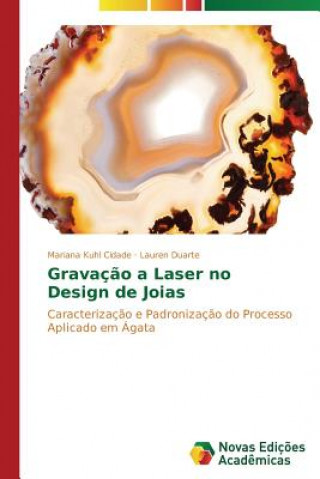 Книга Gravacao a Laser no Design de Joias Mariana Kuhl Cidade