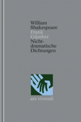 Knjiga Venus und Adonis - Die Schändung der Lucretia - Nichtdramatische Dichtungen (Shakespeare Gesamtausgabe, Band 39) - zweisprachige Ausgabe, m. 1 CD-ROM William Shakespeare